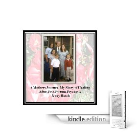 A Mothers Journey, my story of healing