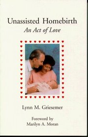 Unassisted homebirth